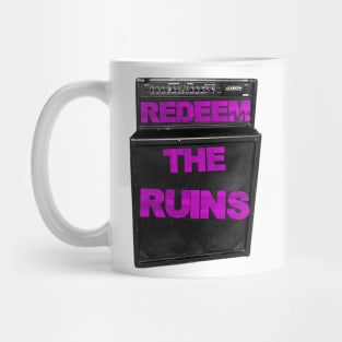 Redeem the Ruins Mug